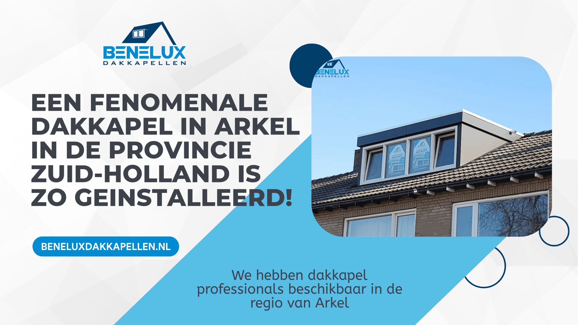 Dakkapel Arkel
