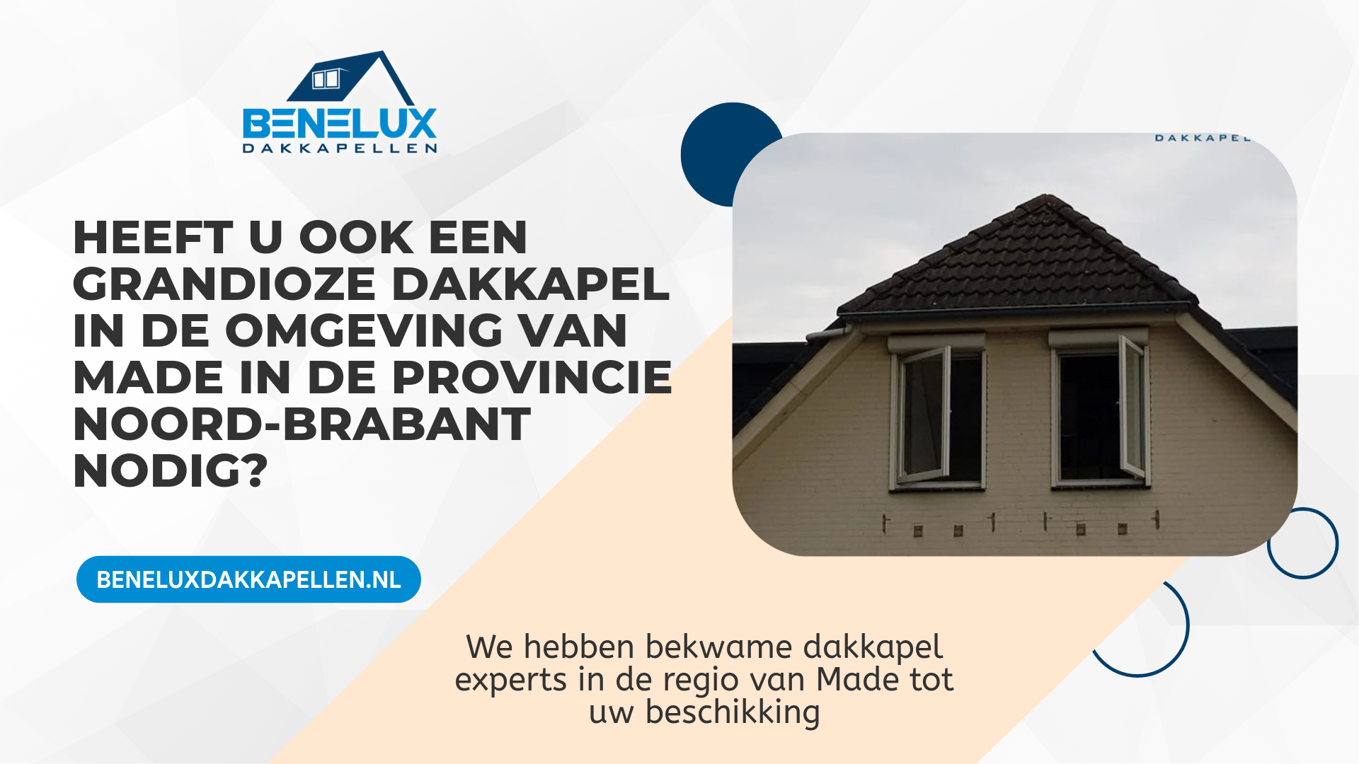 Dakkapel Made