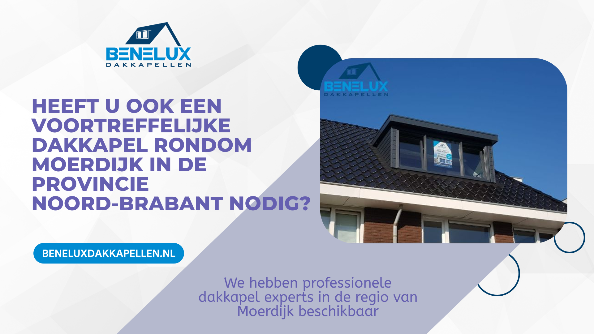 Dakkapel Moerdijk