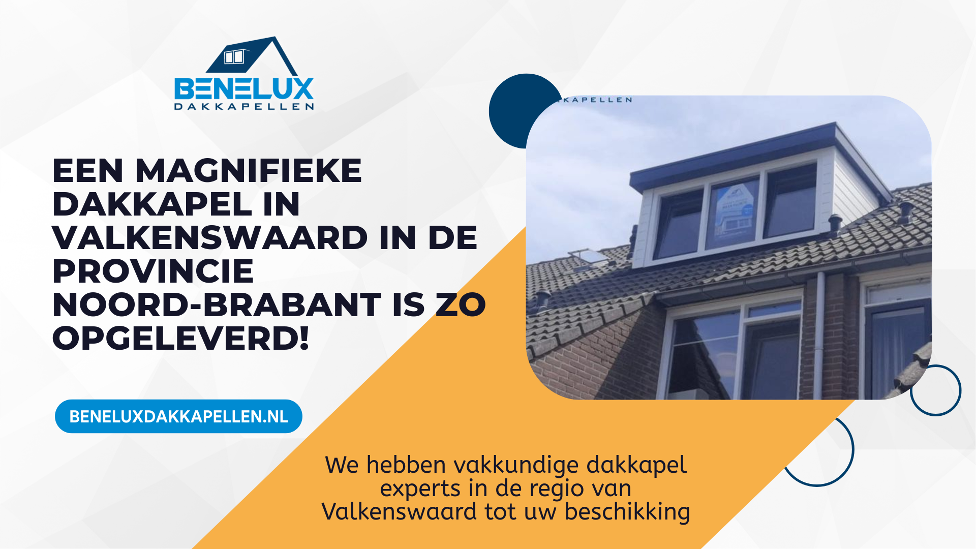 Dakkapel Valkenswaard