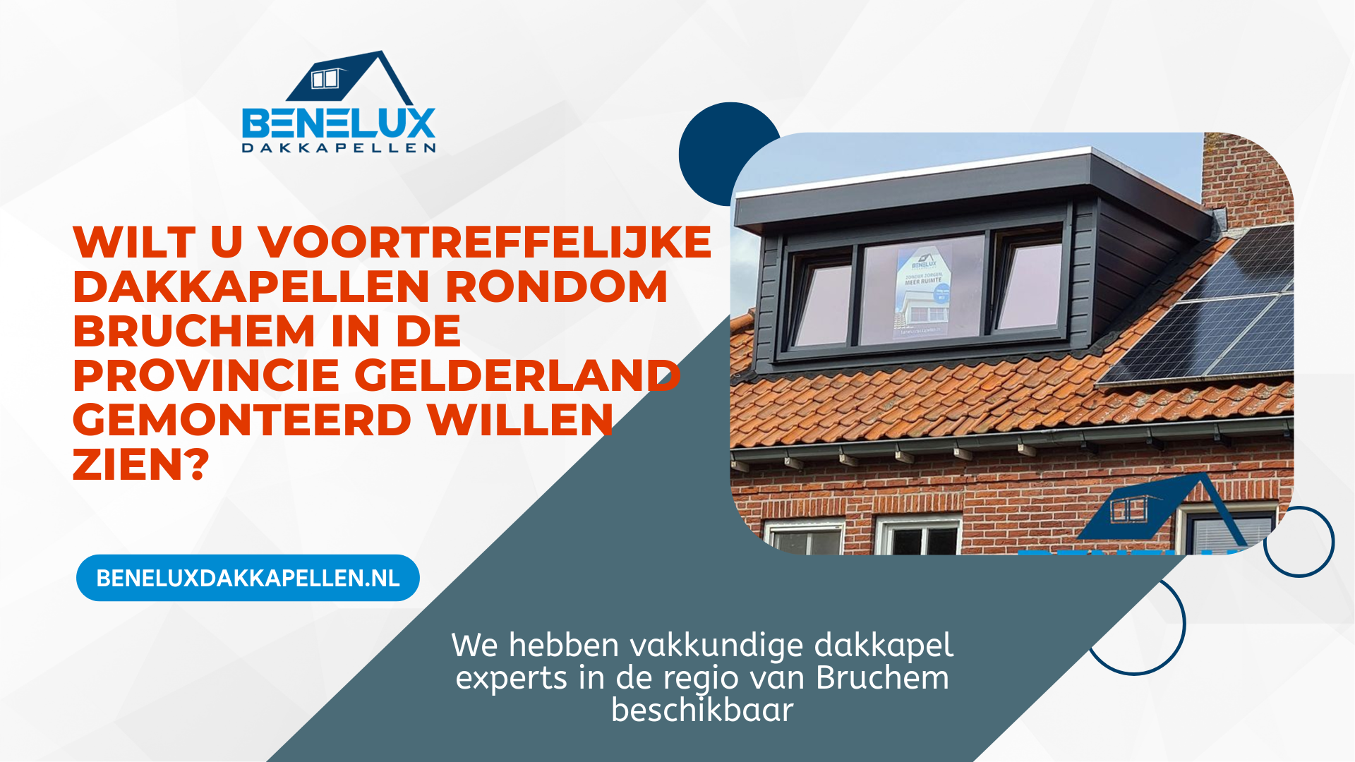 Dakkapel Bruchem