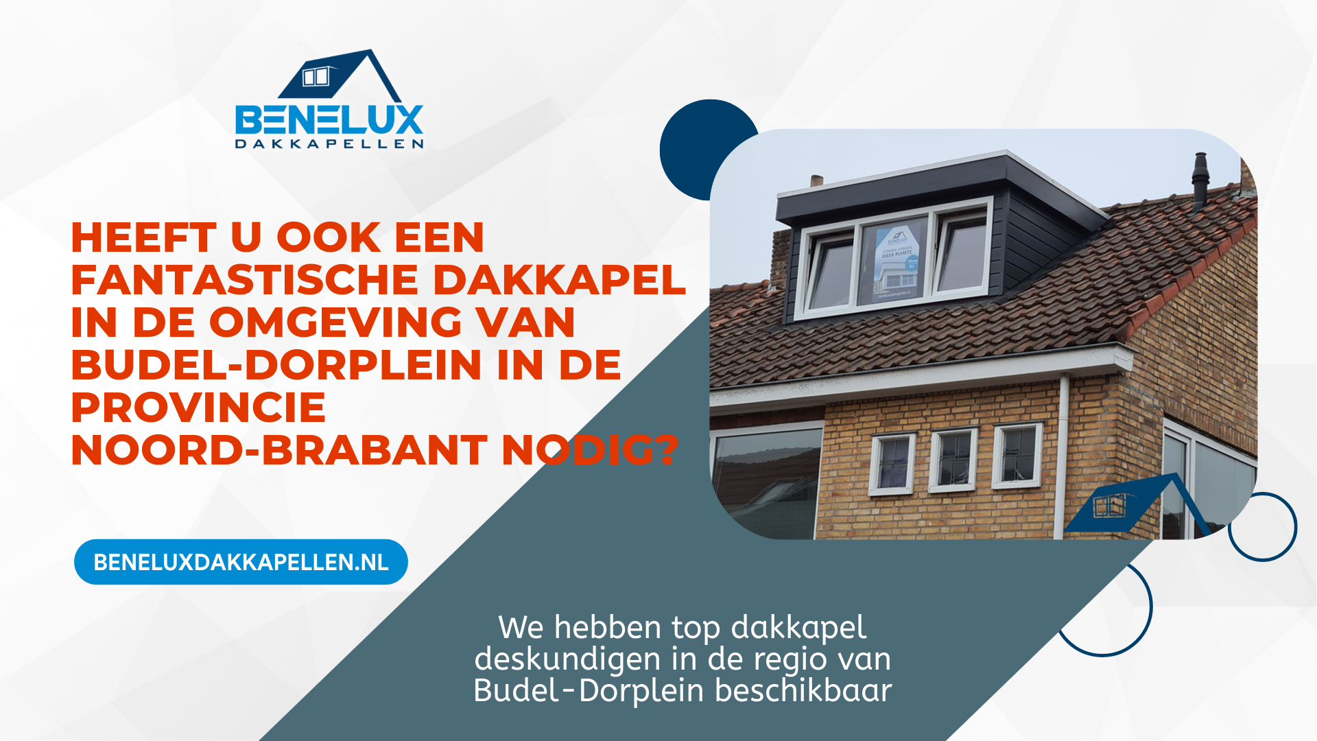 Dakkapel Budel-Dorplein