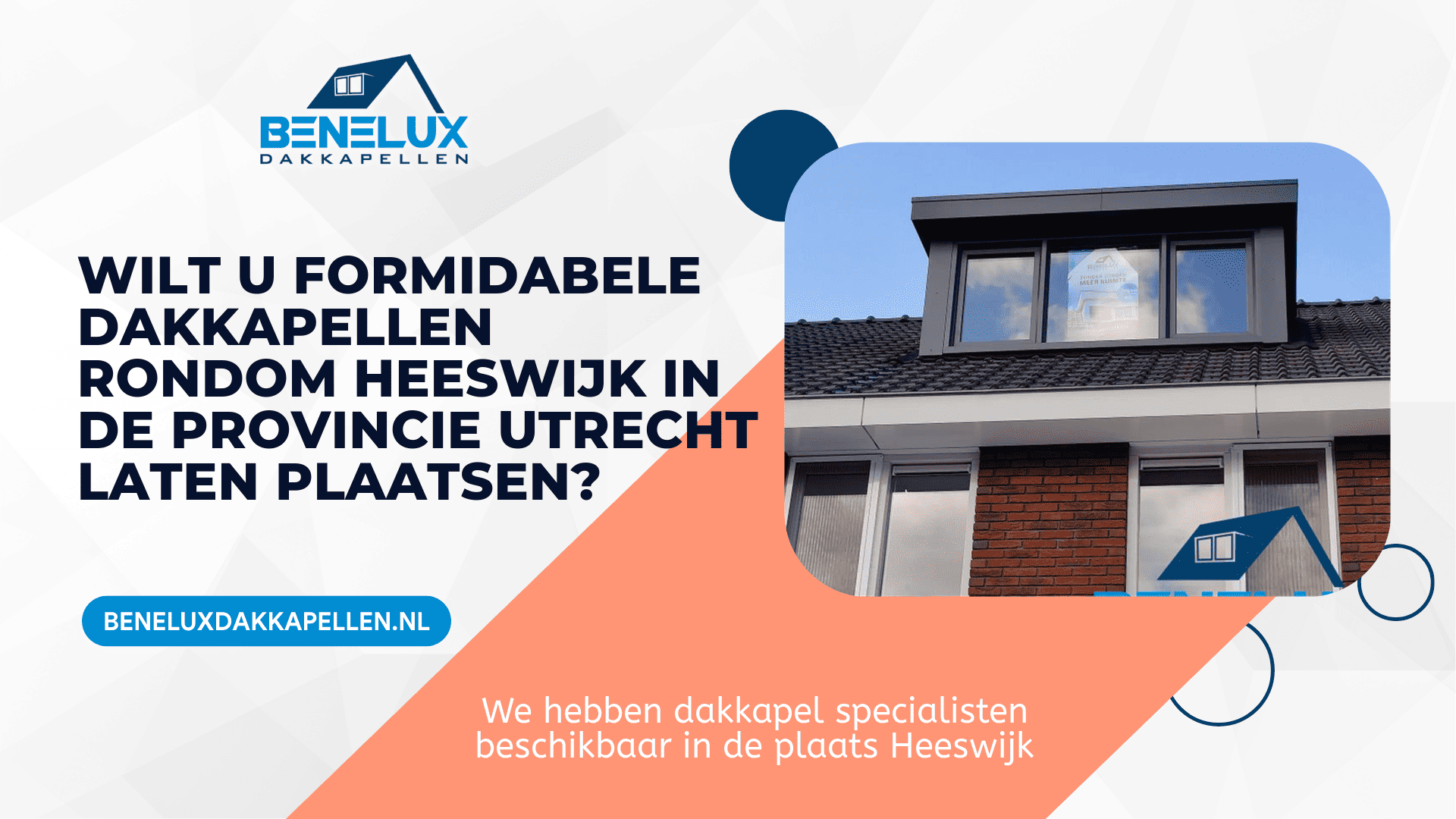 Dakkapel Heeswijk