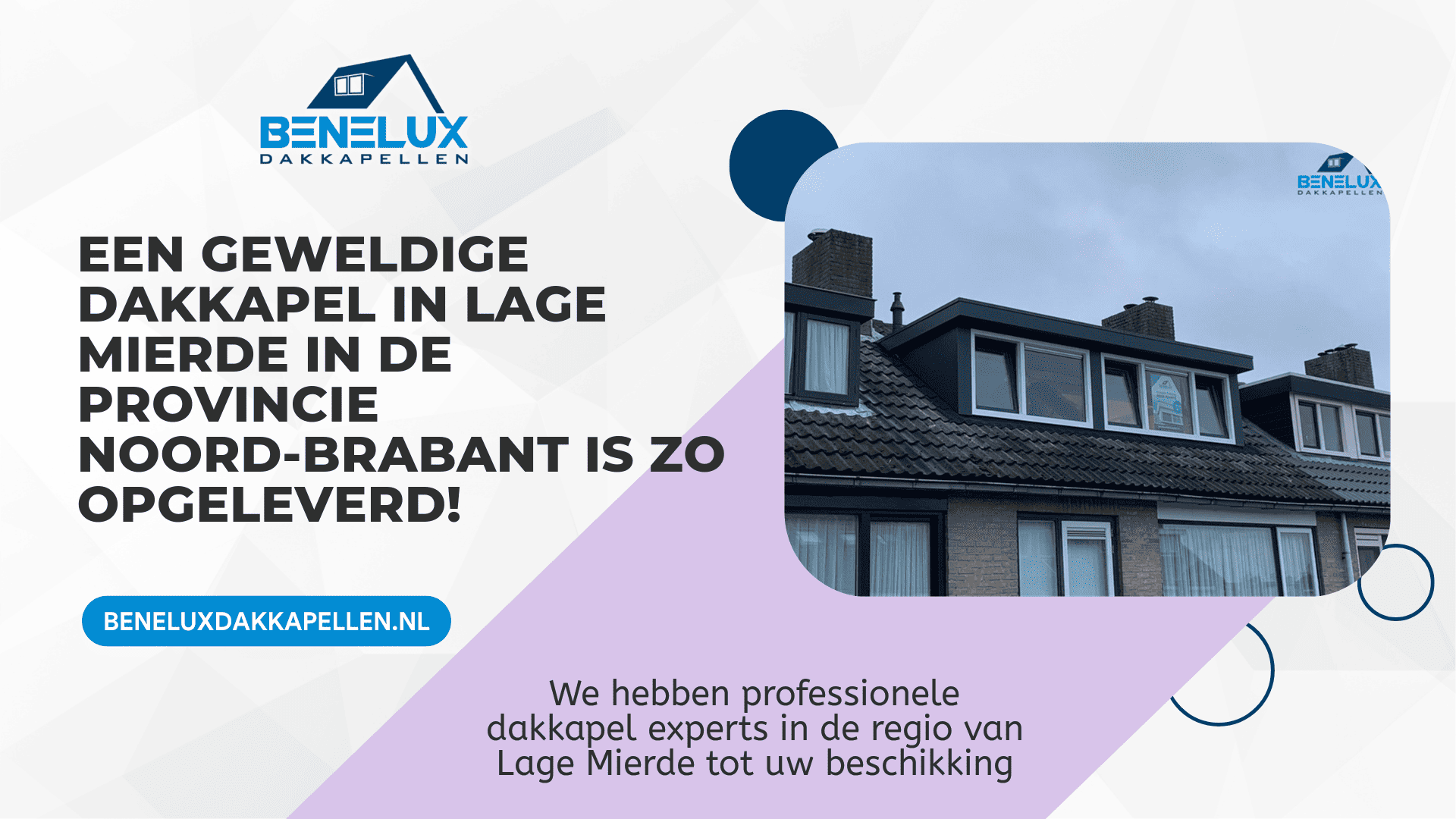 Dakkapel Lage Mierde