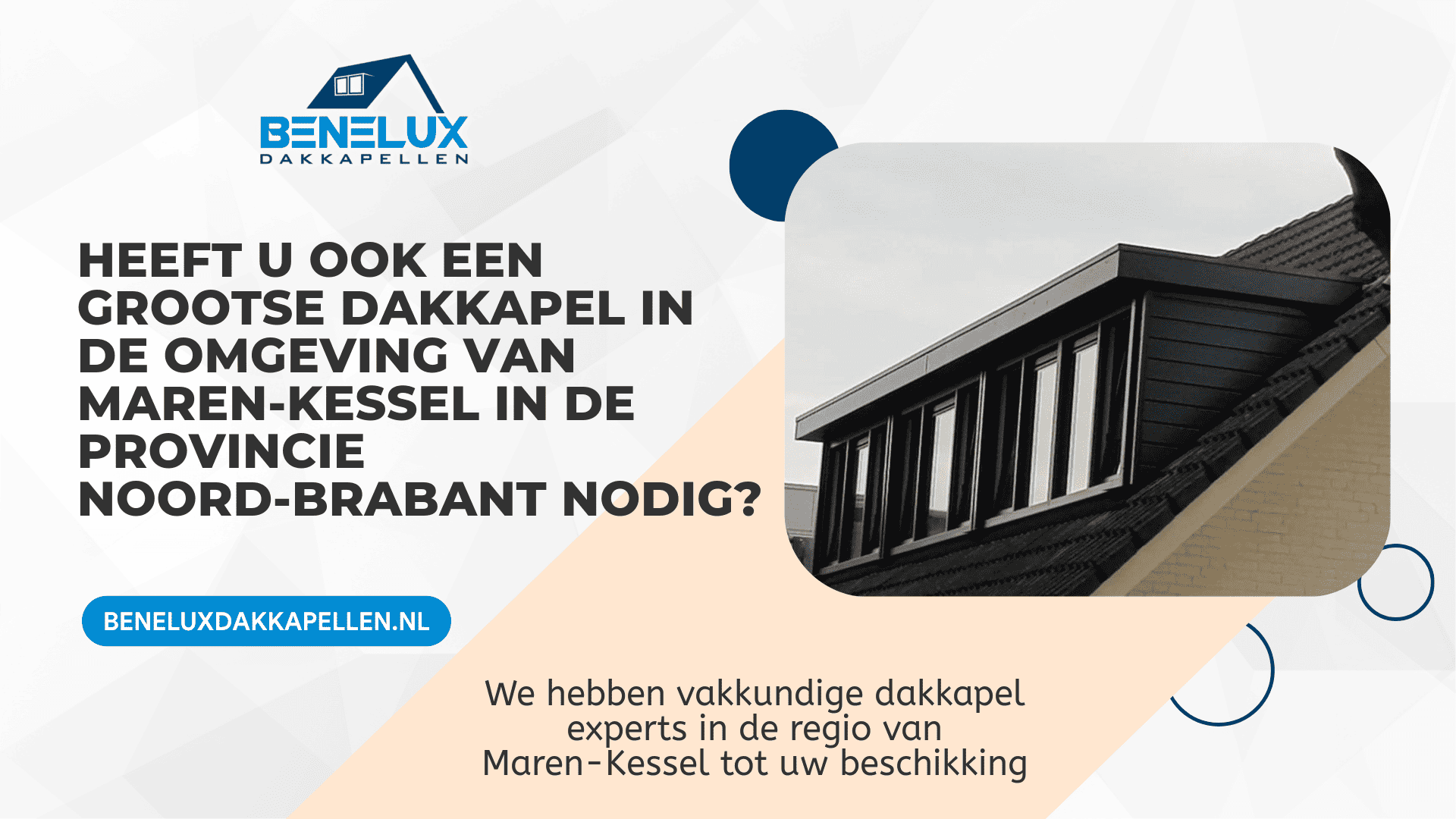 Dakkapel Maren-Kessel