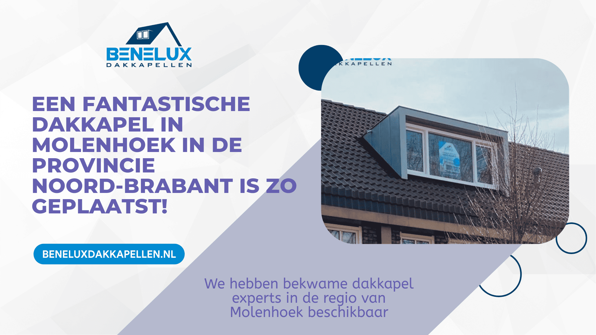 Dakkapel Molenhoek