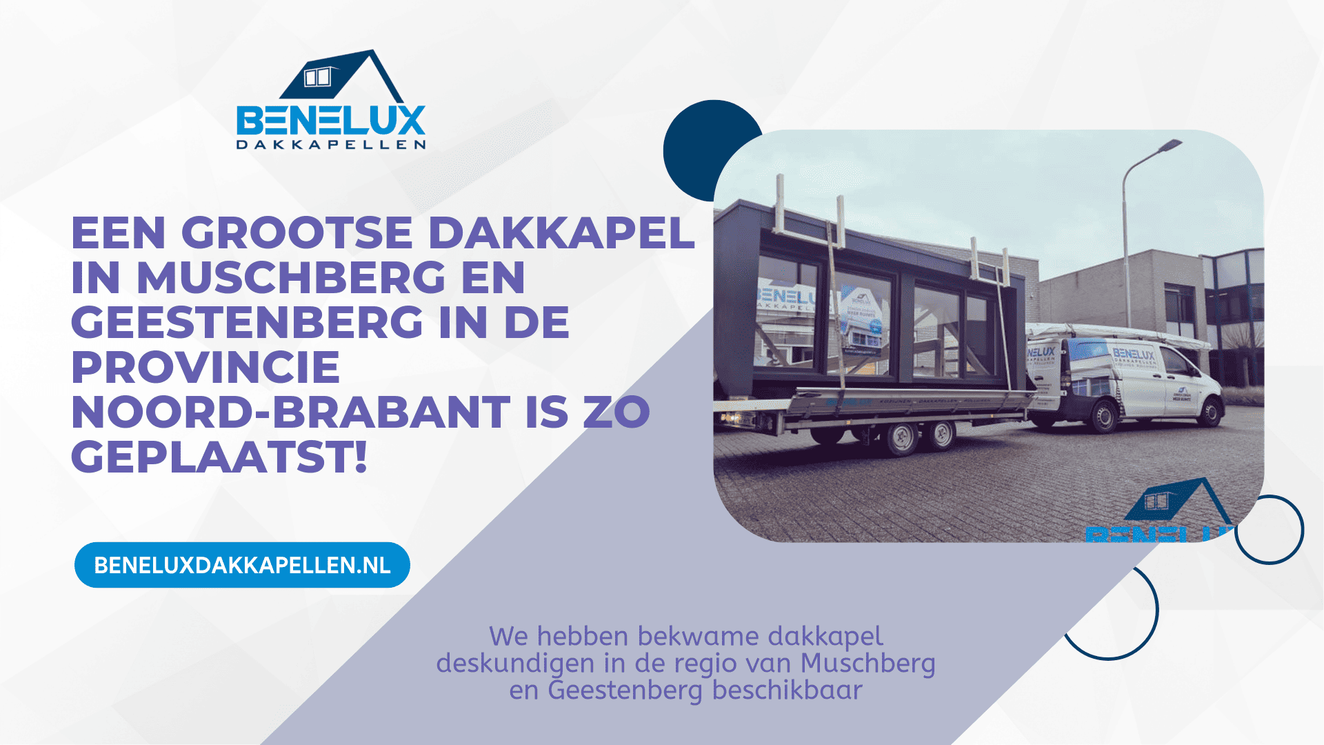 Dakkapel Muschberg en Geestenberg