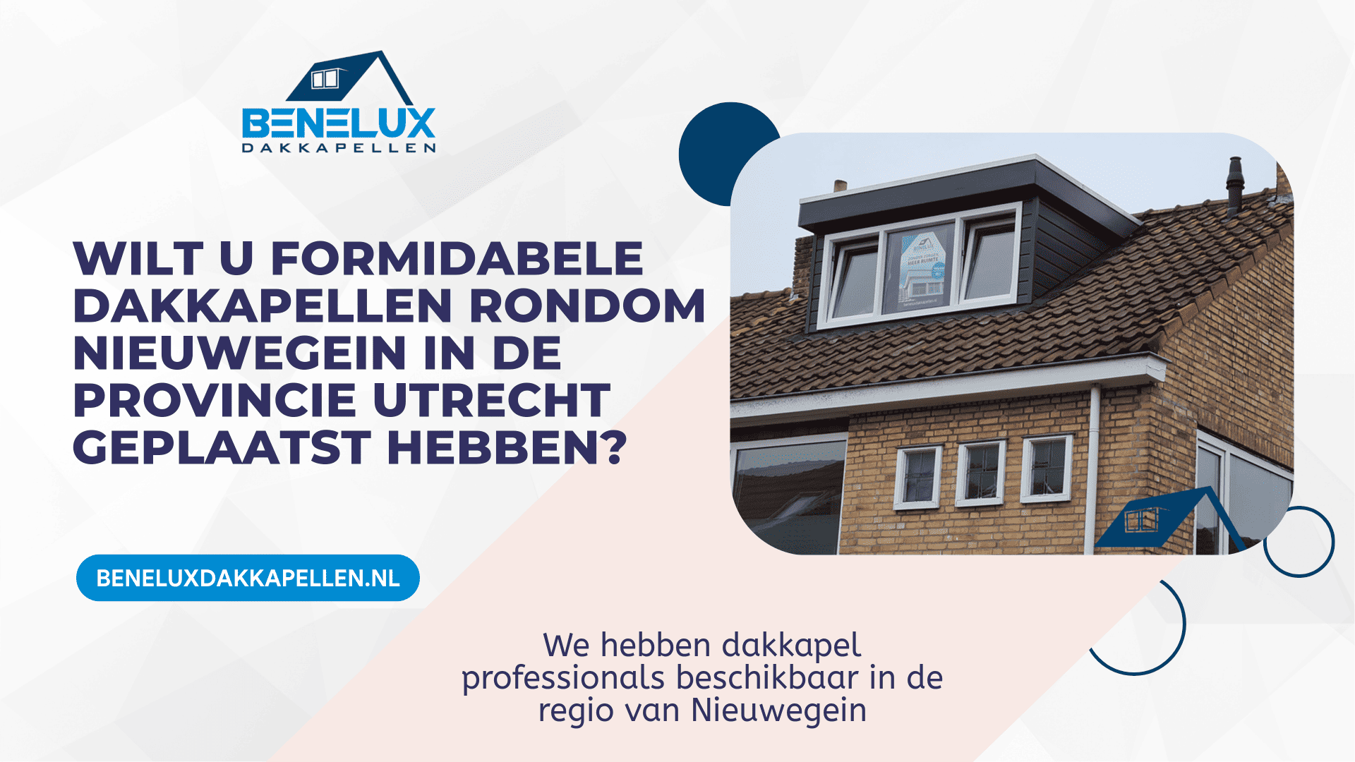 Dakkapel Nieuwegein