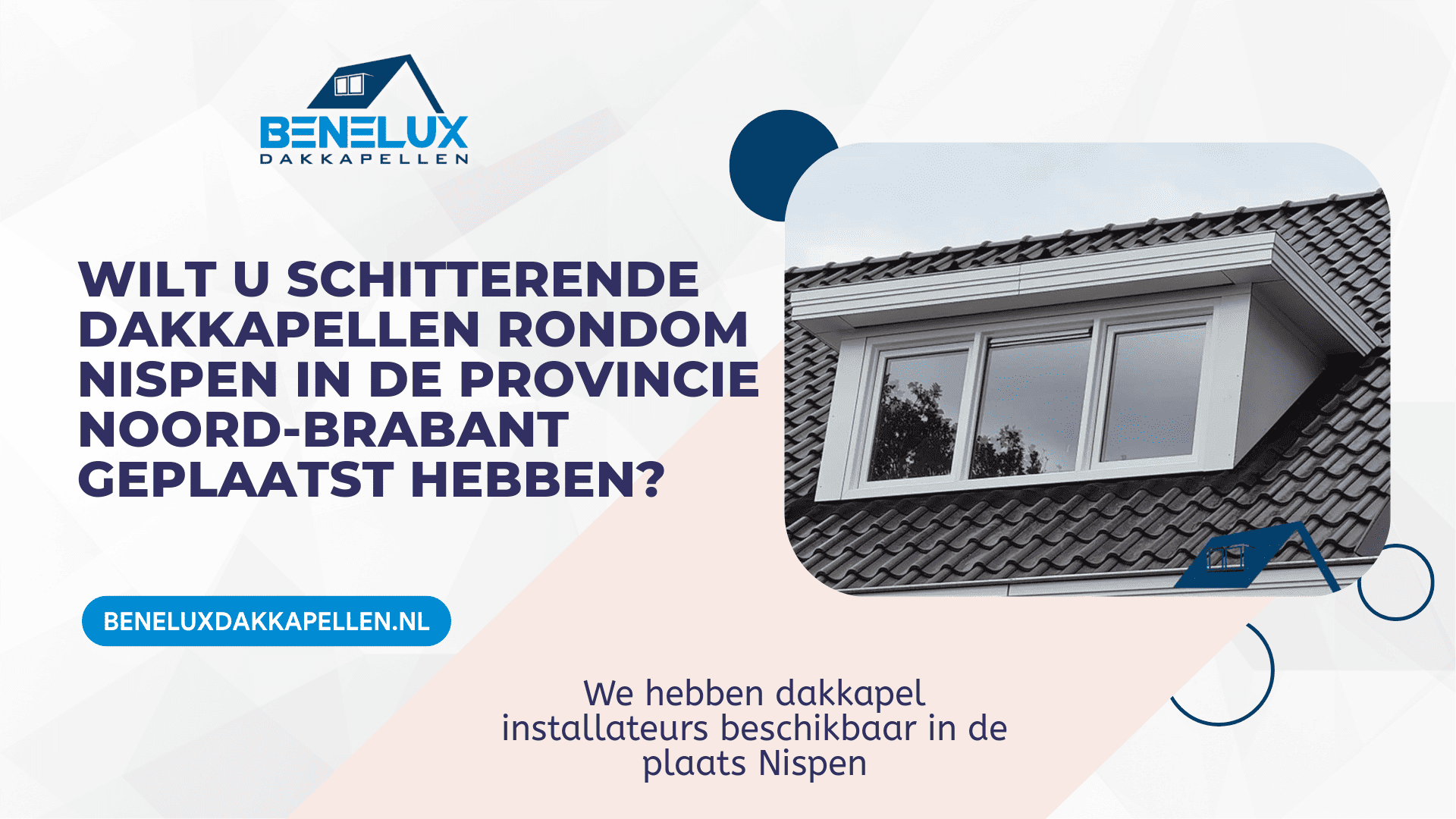 Dakkapel Nispen