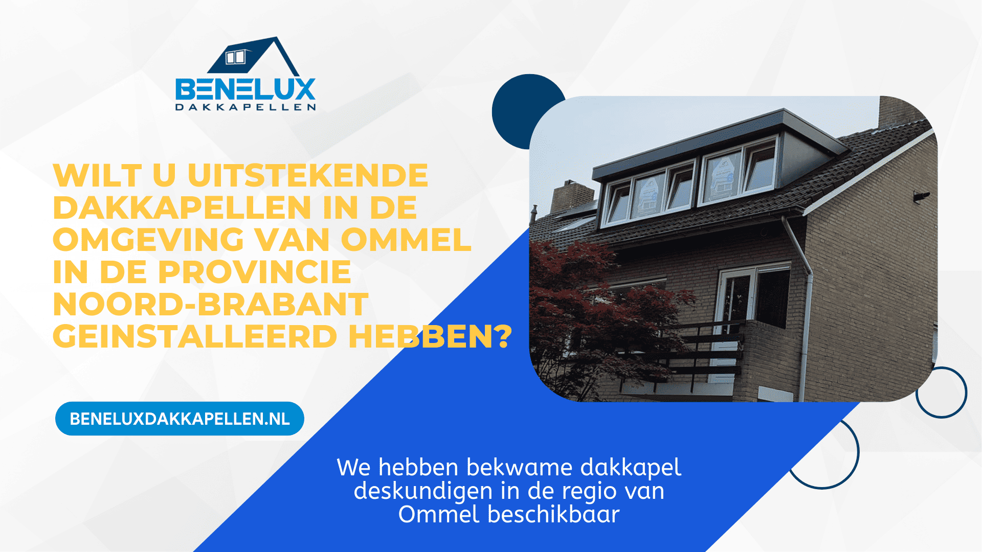 Dakkapel Ommel