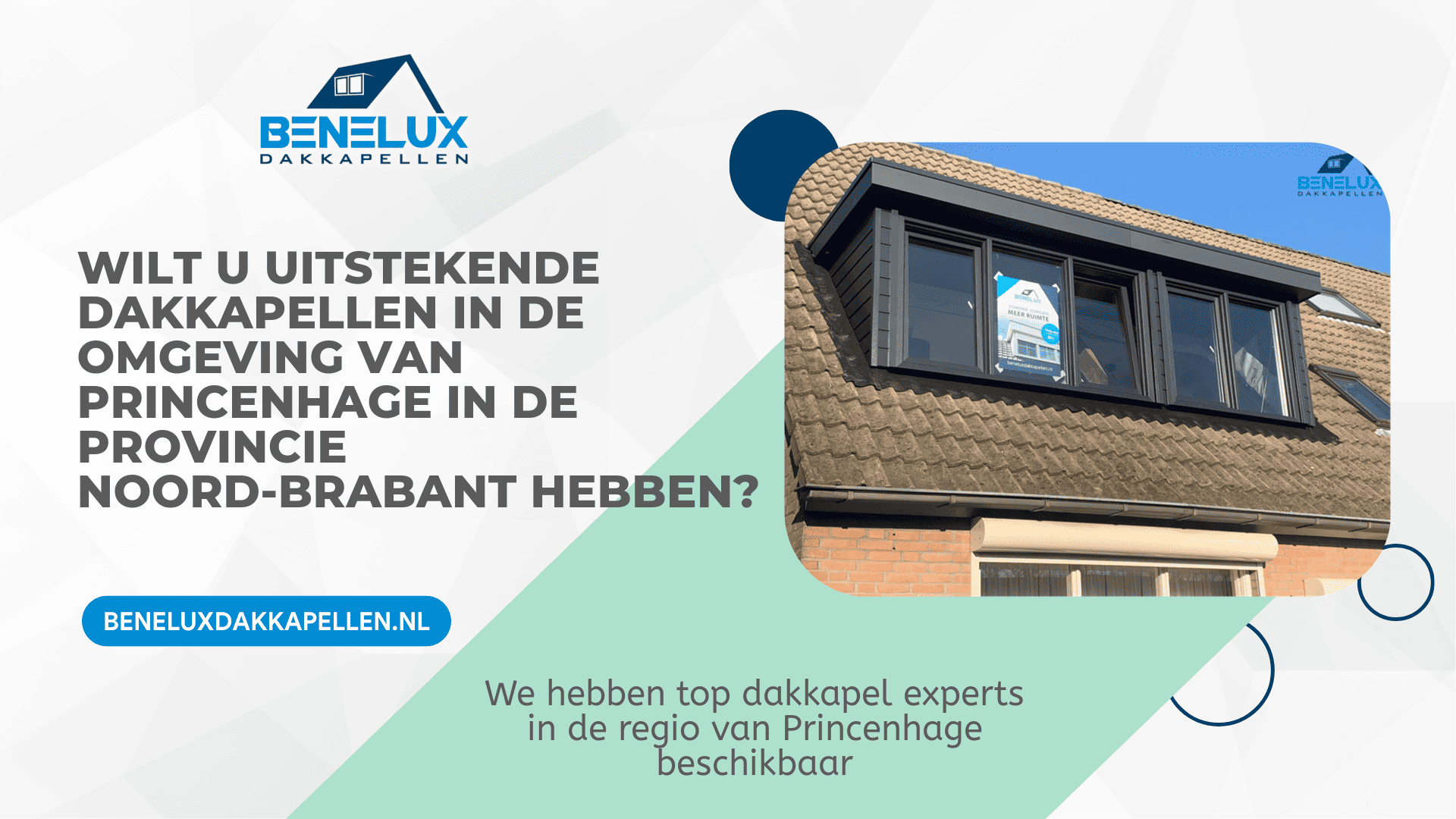 Dakkapel Princenhage