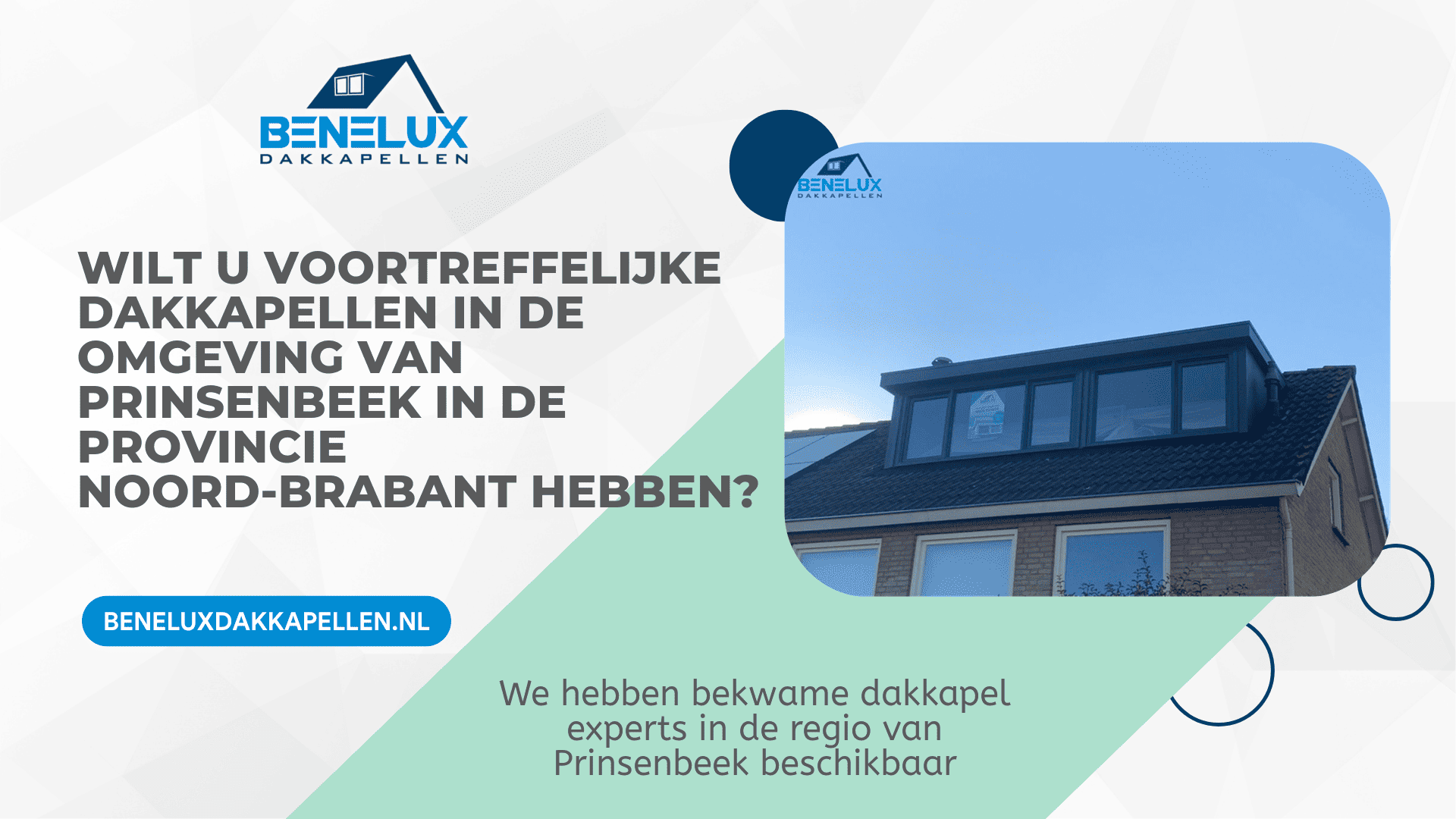 Dakkapel Prinsenbeek