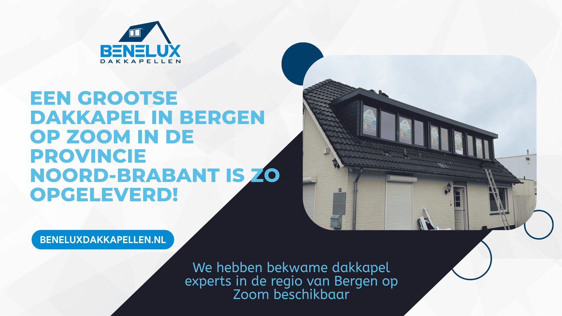 Dakkapel Bergen op Zoom