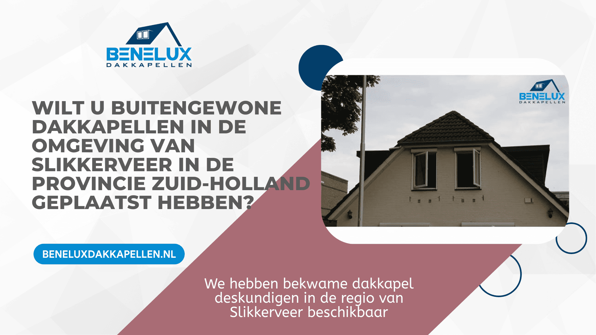 Dakkapel Slikkerveer