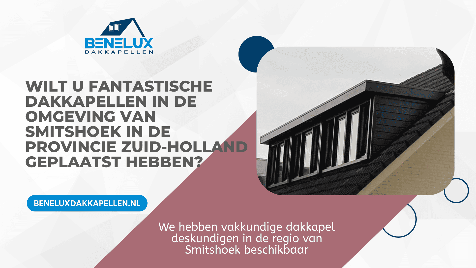 Dakkapel Smitshoek