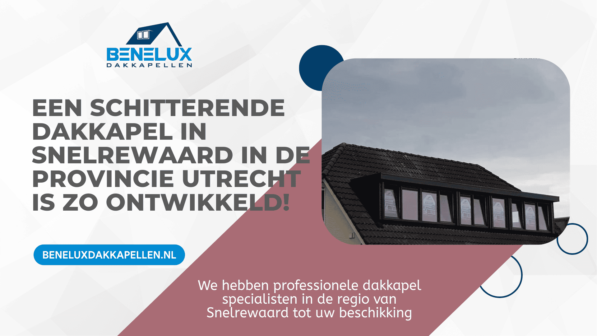 Dakkapel Snelrewaard