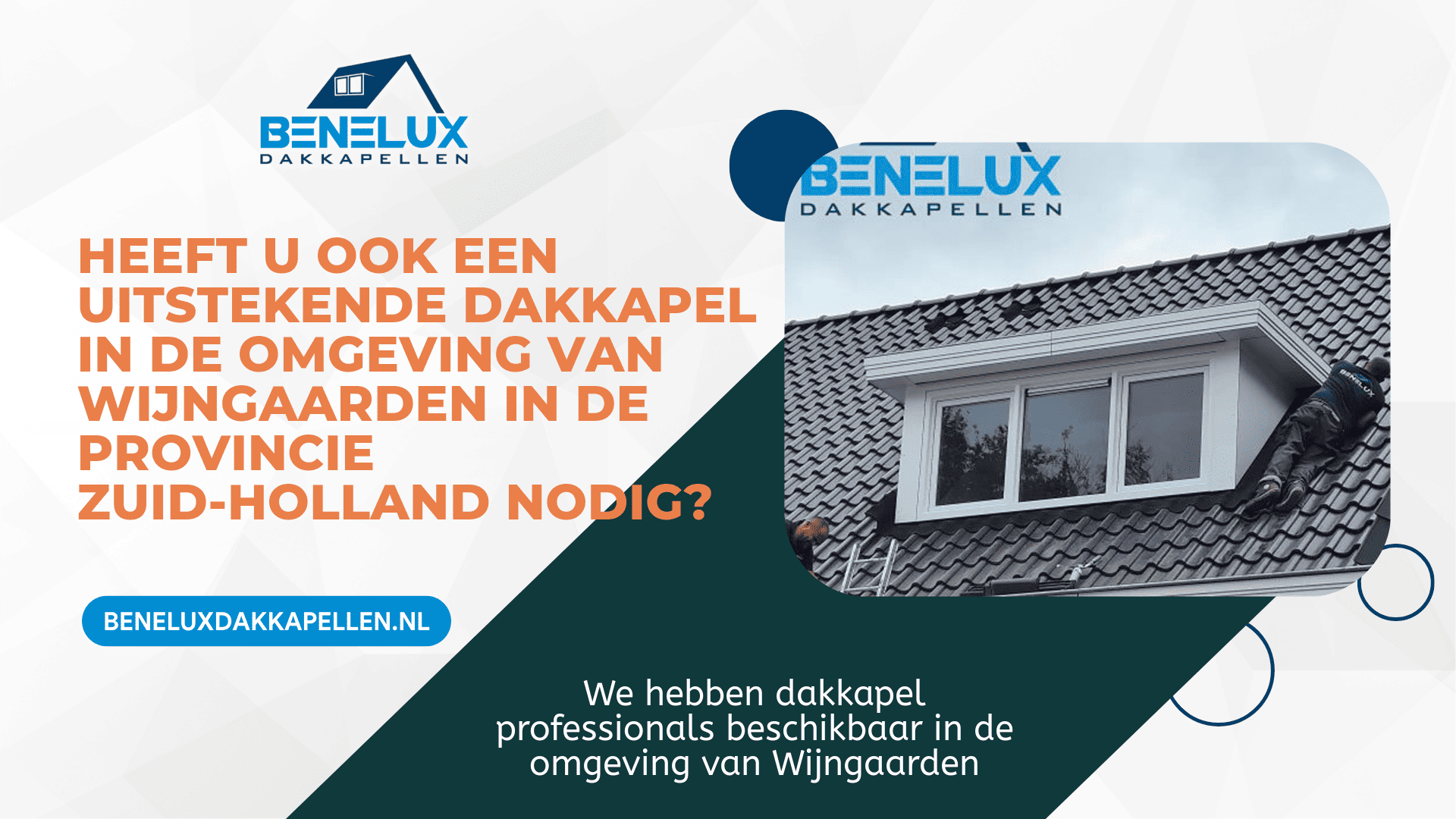 Dakkapel Wijngaarden