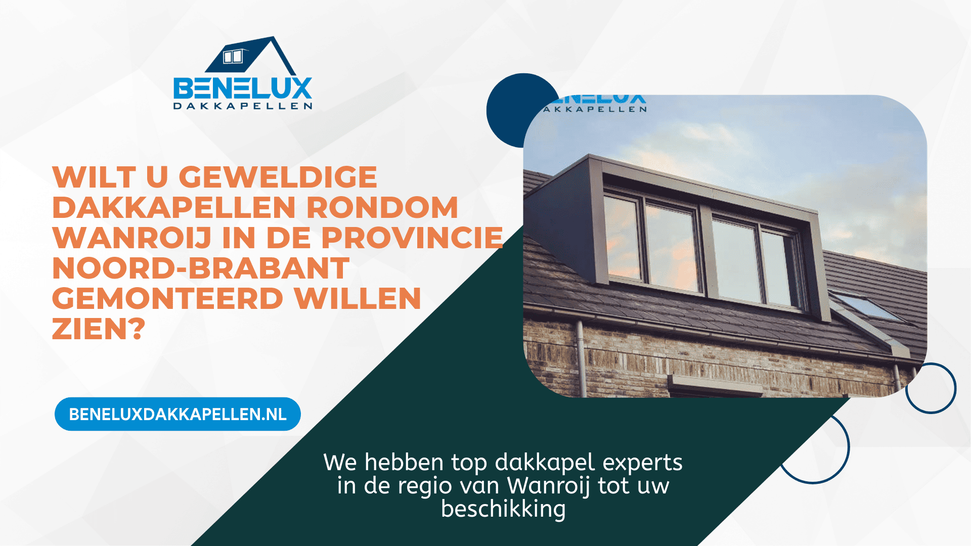Dakkapel Wanroij