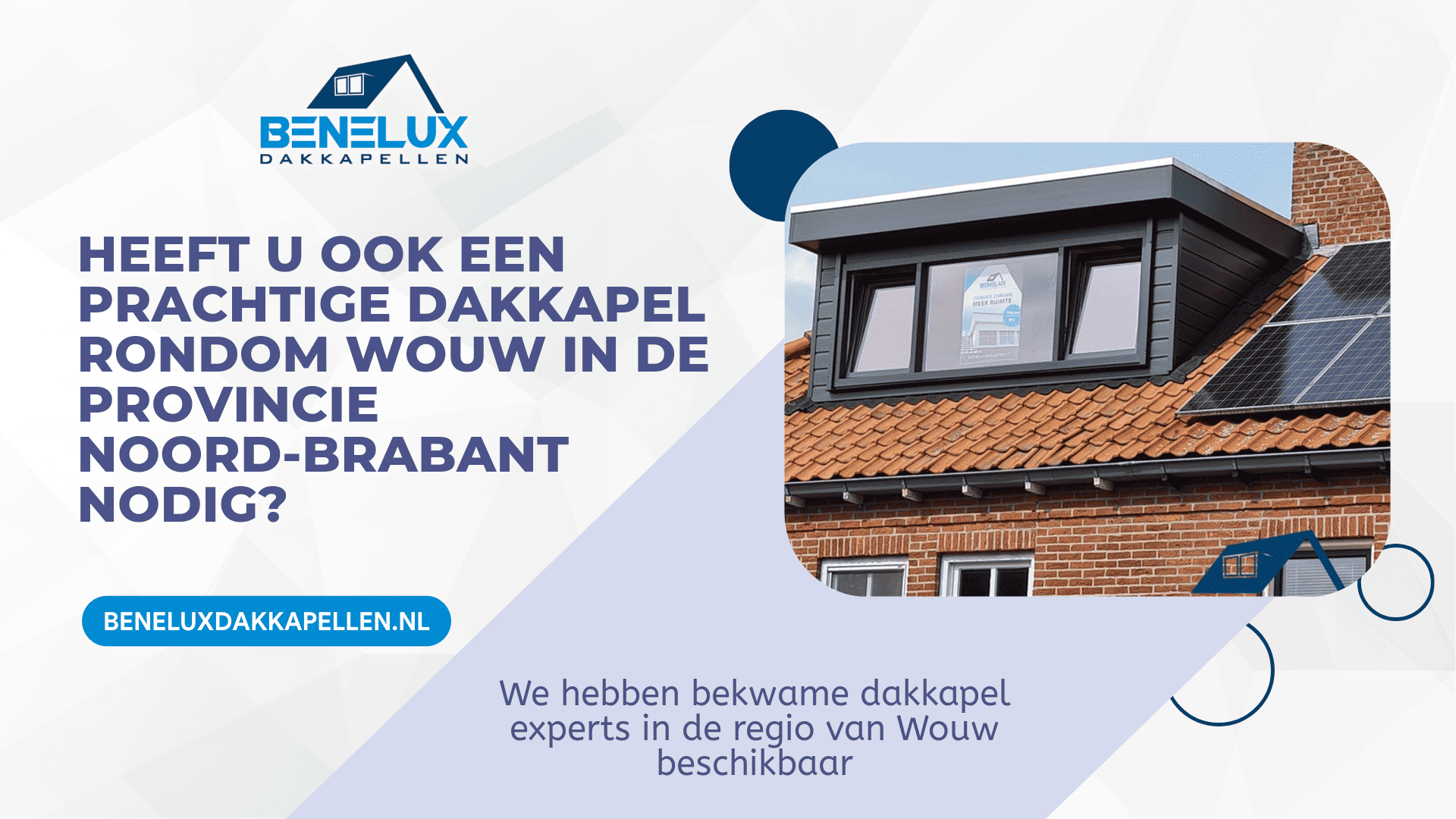 Dakkapel Wouw